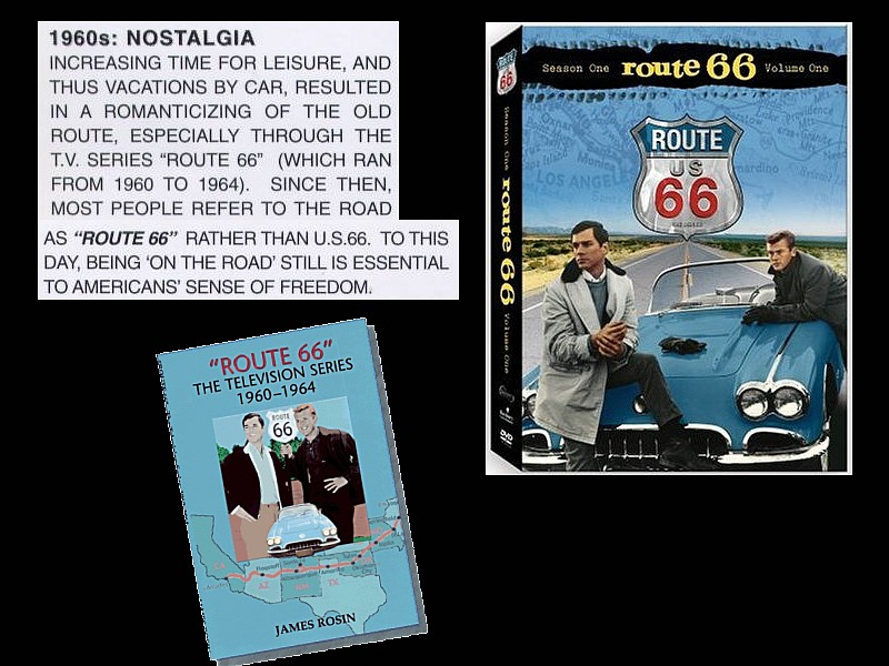 p) Nostalgia ... Doomed or Not, Route 66 Was Aired in a TV Show Driving the Mother Road Into Homes, All Over America.JPG