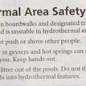 zr) THERMAL AREA SAFETY - STAY ON BOARDWALKS AND DESIGNATED TRAILS
