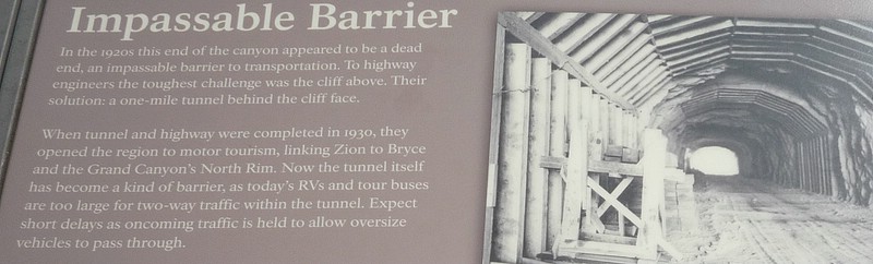 zi) Safe Passage ~ Since 1989, Rangers Posted at Both Ends Of Tunnel (Converting 2-Way to 1-Way Traffic For Larger Vehicles).JPG